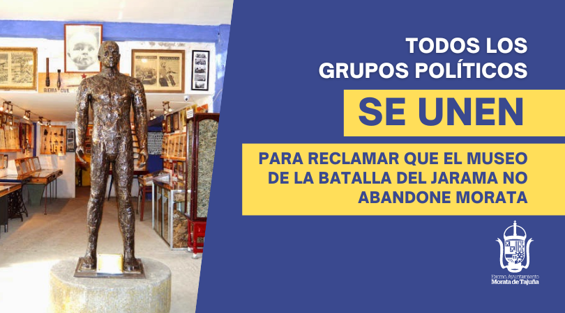 PP, PSOE e IU-PODEMOS-ALIANZA VERDE se unen para reclamar que el Museo de la Batalla del Jarama no abandone Morata